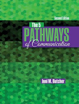 Paperback The 5 Pathways of Communication Book