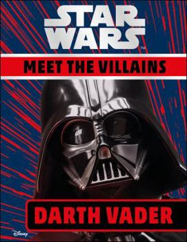 Hardcover Star Wars Meet the Villains Darth Vader Book