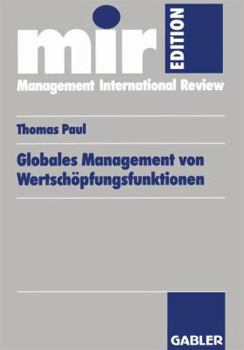 Paperback Globales Management Von Wertschöpfungsfunktionen [German] Book