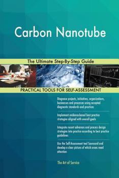 Paperback Carbon Nanotube The Ultimate Step-By-Step Guide Book