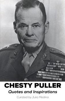 Paperback Chesty Puller Quotes and Inspirations Book