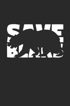 Save Bears Notebook - Bears Gift - Vintage Endangered Animal Journal - Extinction Animals Diary for Bear Lovers: Medium College-Ruled Journey Diary, 110 page, Lined, 6x9 (15.2 x 22.9 cm)