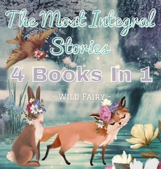 Hardcover The Most Integral Stories: 4 Books In 1 Book