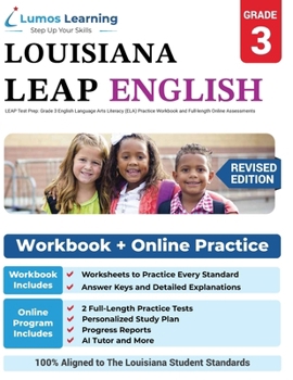 LEAP Test Prep: Grade 3 English Language Arts Literacy (ELA) Practice Workbook and Full-length Online Assessments: LEAP Study Guide