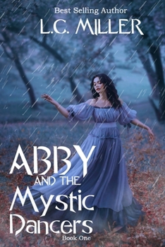 Paperback Abby and the Mystic Dancers Book