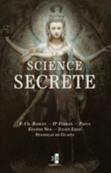 Paperback La Science Secr?te [French] Book