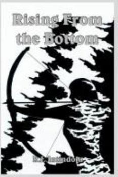 Hardcover Rising From the Bottom Book