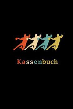 Paperback Kassenbuch: A5 Handball Kalender - Vintage Retro Handball Wochenplaner - Handballspieler & Handballspielerinnen Geschenk [German] Book