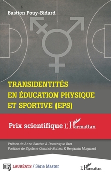 Transidentités en éducation physique et sportive (EPS) (Prix Scientifique) (French Edition)