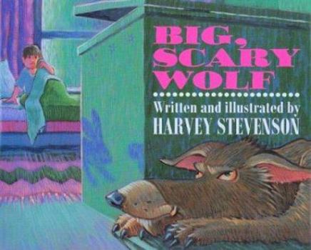 Hardcover Big, Scary Wolf Book