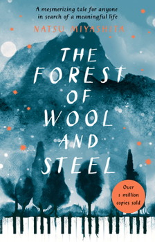 Paperback The Forest of Wool and Steel Book