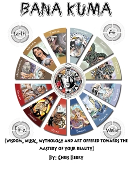 Book of Bana Kuma Revised with Music