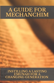 Paperback A Guide for Mechanchim Book