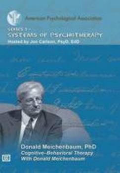 Audio CD Cognitive-Behavior Therapy with Donald Meichenbaum Book