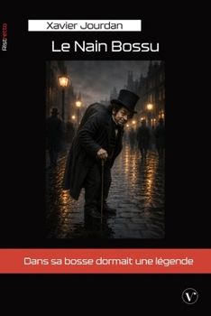 Paperback Le Nain Bossu (French Edition) [French] Book
