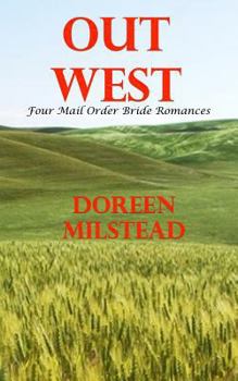 Paperback Out West: Four Mail Order Bride Romances Book