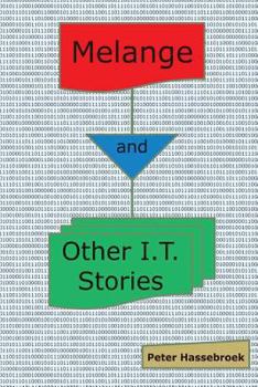 Paperback Melange and Other I.T. Stories Book
