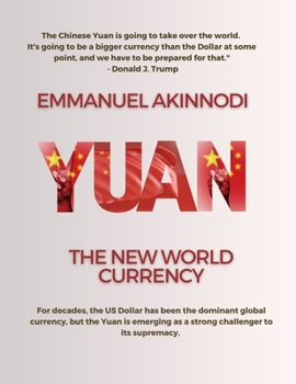 Paperback Yuan: The New World Currency Book