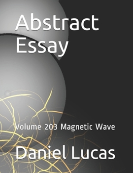 Paperback Abstract Essay: Volume 203 Magnetic Wave Book