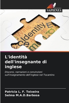L'identità dell'insegnante di inglese (Italian Edition)