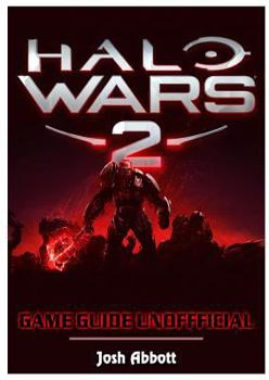 Paperback Halo Wars 2 Game Guide Unofficial Book