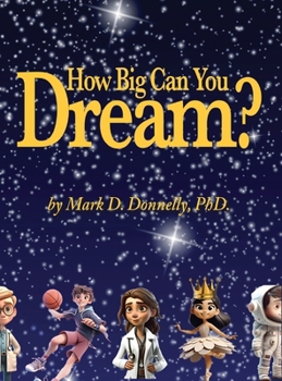 Hardcover How big can you dream? Book