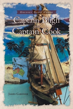 Paperback Captain Bligh and Captain Cook Book
