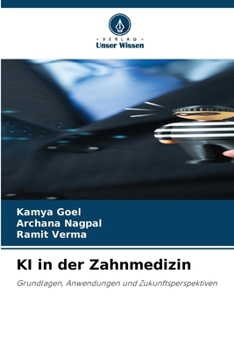KI in der Zahnmedizin (German Edition)