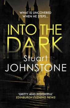 Into the Dark - Book #2 of the Sergeant Don Colyear