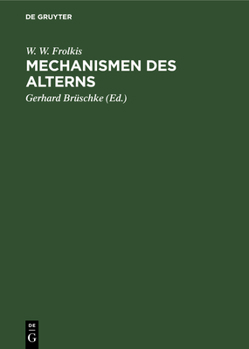 Hardcover Mechanismen Des Alterns [German] Book