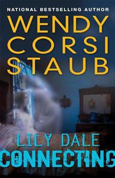 Paperback Lily Dale: Connecting Book