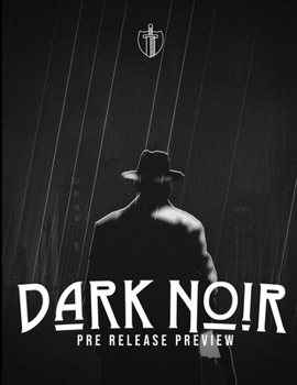 Dark Noir - Urban Dark Fantasy TTRPG: Pre Release Sample
