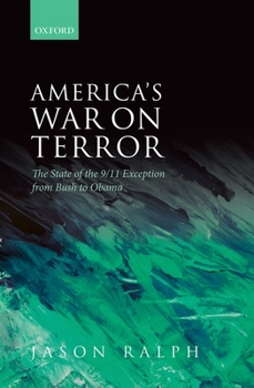 Hardcover America's War on Terror: The State of the 9/11 Exception from Bush to Obama Book