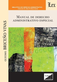 Paperback Manual de derecho administrativo especial [Spanish] Book