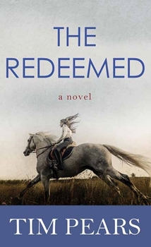 The Redeemed - Book #3 of the West Country Trilogy