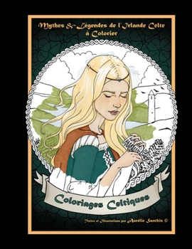 Paperback Mythes et Legendes de l'Irlande Celte a Colorier [French] Book