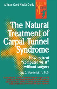 Paperback The Natural Treatment of Carpal Tunnel Syndrome Book