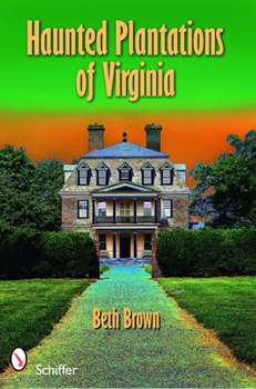 Paperback Haunted Plantations of Virginia Book