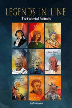 Paperback Legends in Line: Portraits of history's greatest minds Book