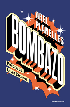 Paperback Bombazo / Bombshell [Spanish] Book