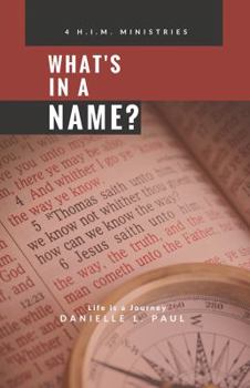 Paperback What's In A Name? Book
