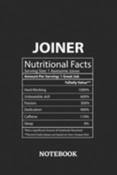 Nutritional Facts Joiner Awesome Notebook: 6x9 inches - 110 ruled, lined pages • Greatest Passionate working Job Journal • Gift, Present Idea