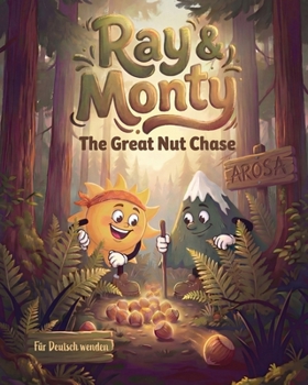 Paperback Ray & Monty: The Great Nut Chase / Die grosse Nussjagd [Multiple Languages] Book
