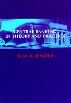 Paperback Central Banking in Theory and Practice Book