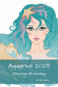 Paperback Aquarius 2025: Horoscope & Astrology Book