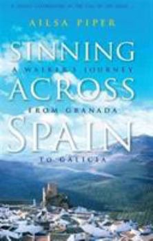 Paperback Sinning Across Spain Book