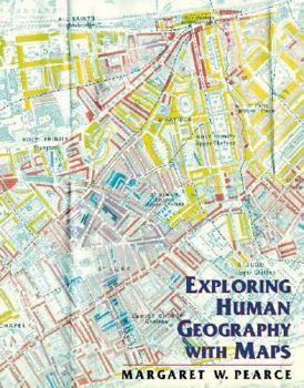 Paperback Exploring Human Geography with Maps Book