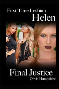 Paperback First Time Lesbian, Helen, Final Justice Book