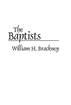 The Baptists - Book #2 of the Denominations in America