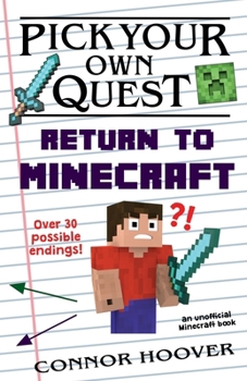 Paperback Pick Your Own Quest: Return to Minecraft Book